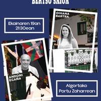 Andoni Egaña eta Oihana Bartra balkoitik balkoira bertsotan arituko dira barikuan Portu Zaharrean