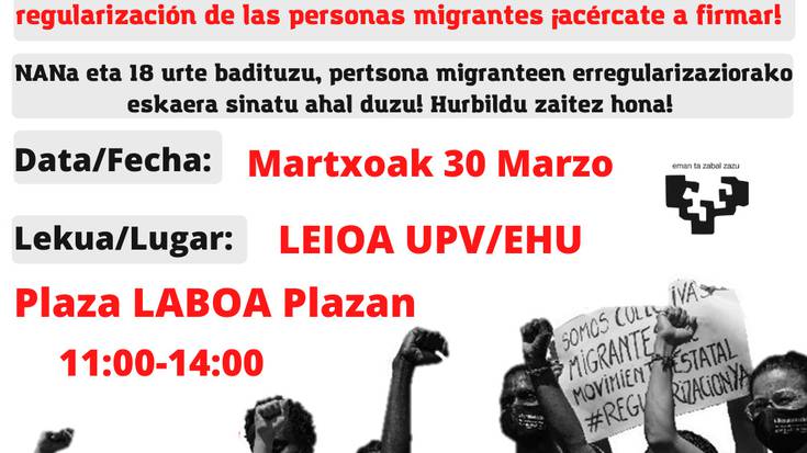 Pertsona migranteak erregularitzatzeko eskaera egiteko sinadurak bilduko dituzte eguaztenean Leioako campusean
