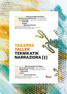 Tailerra: Teknikatik narraziora (I)